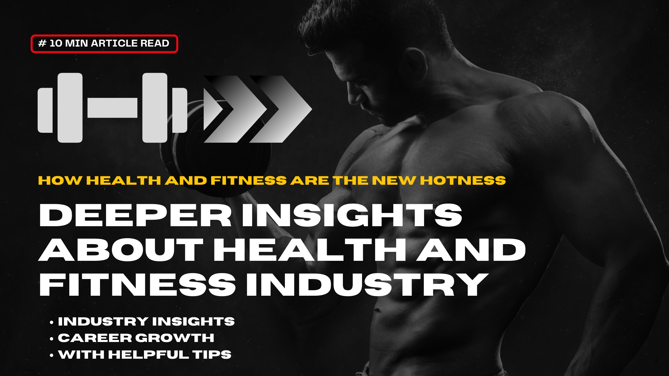 Health and Fitness Industry Insights